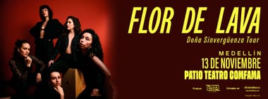 FLOR DE LAVA EN MEDELLÍN