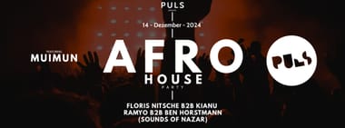 AFRO HOUSE PARTY | 14.12. | PULS Münster
