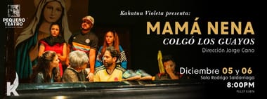 MAMA NENA COLGO LOS GUAYOS