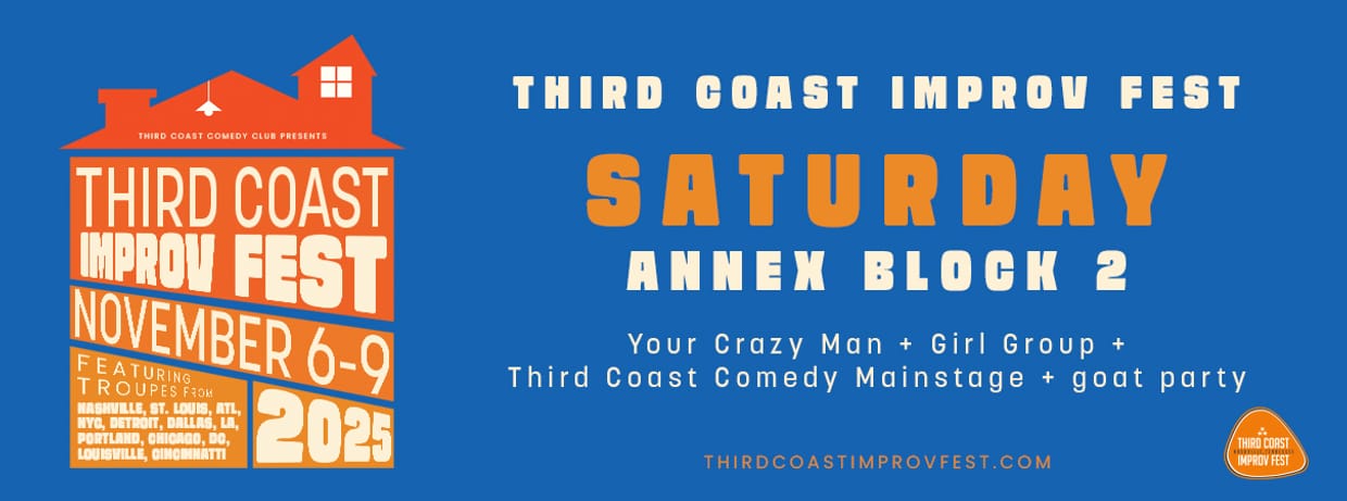 Girl Group, Third Coast Comedy Mainstage, goat party