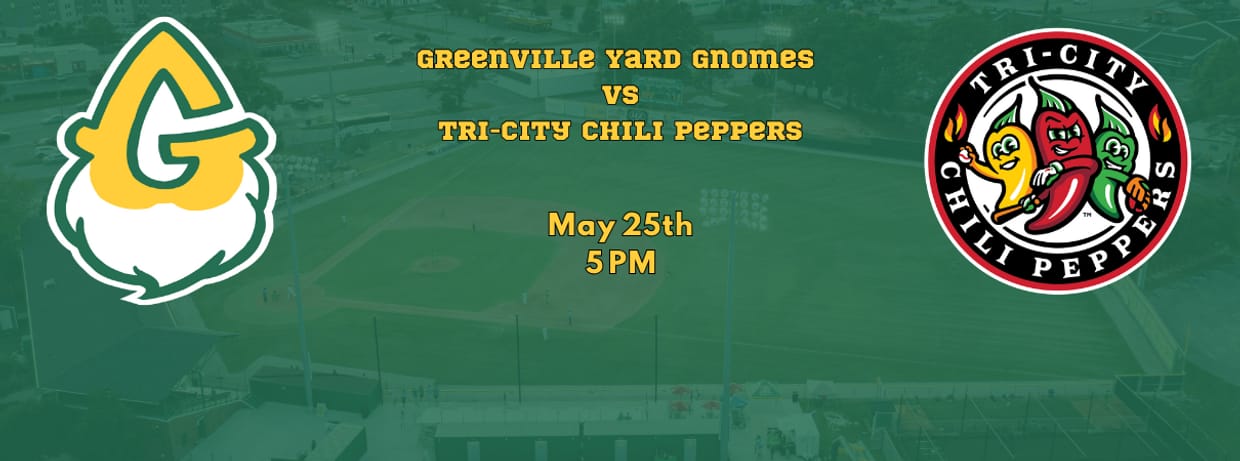 May 25, 2025 vs. Tri-City Chili Peppers