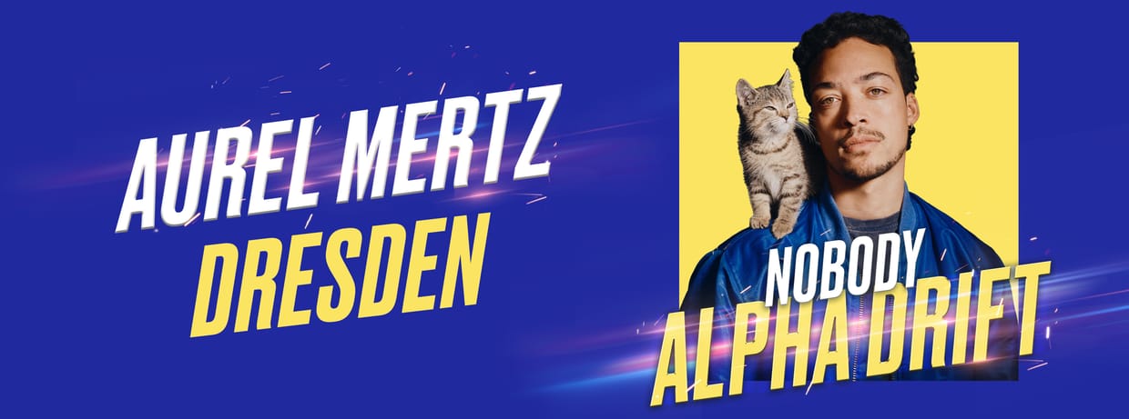 Aurel Mertz live in Dresden