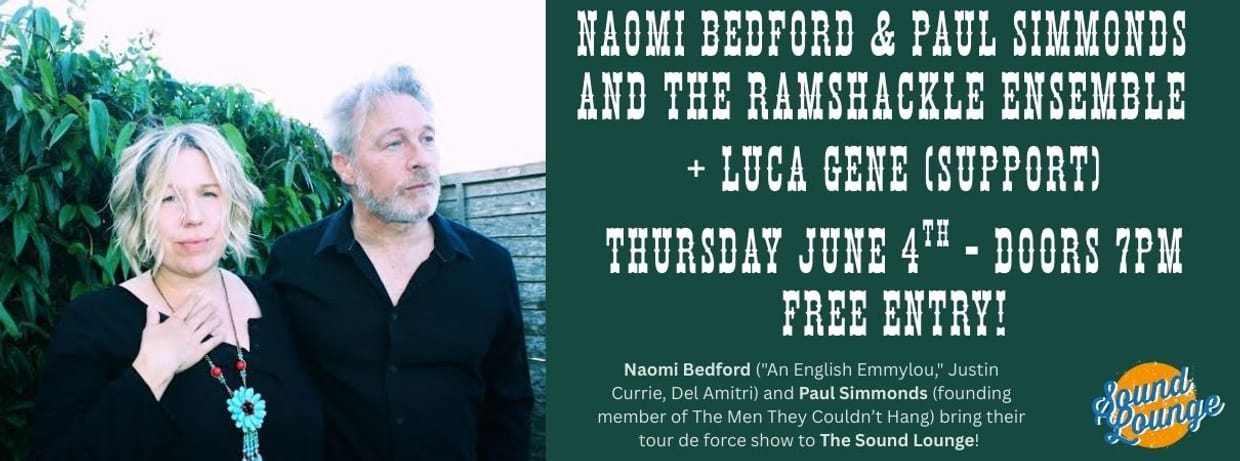 Naomi Bedford & Paul Simmonds and The Ramshackle Band + Luca Gene (support)