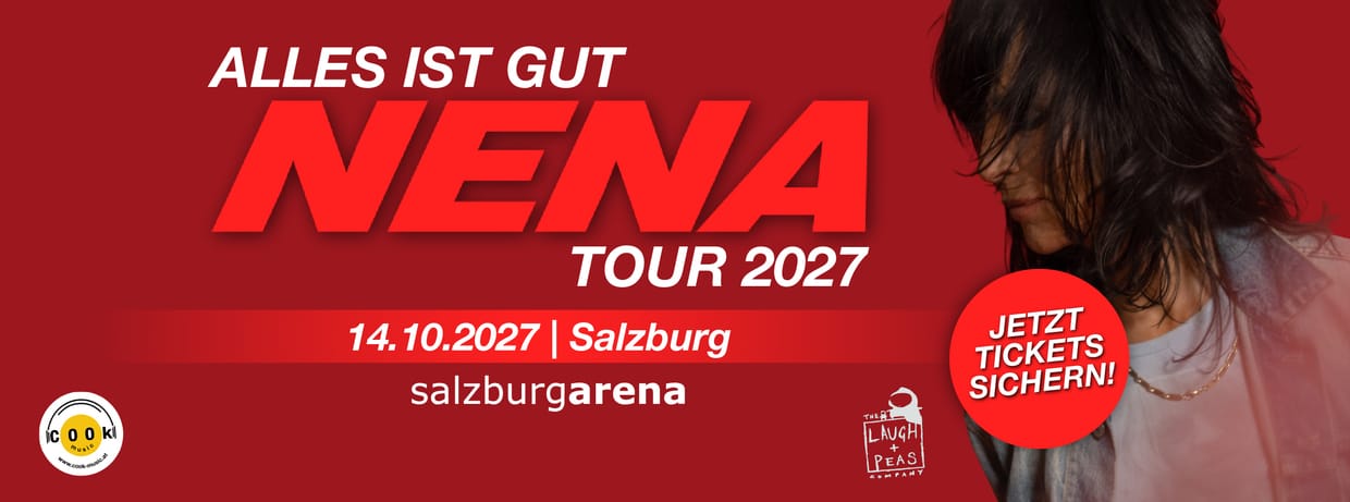 NENA - Alles ist gut - Tour 2027 | Salzburg