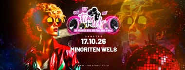 TIME OF MY LIFE - Die größten Hits der 70er, 80er, 90er und 2000er @Minoriten Wels