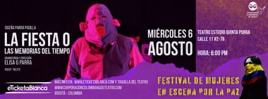 LA FIESTA O LAS MEMORIAS DEL TIEMPO