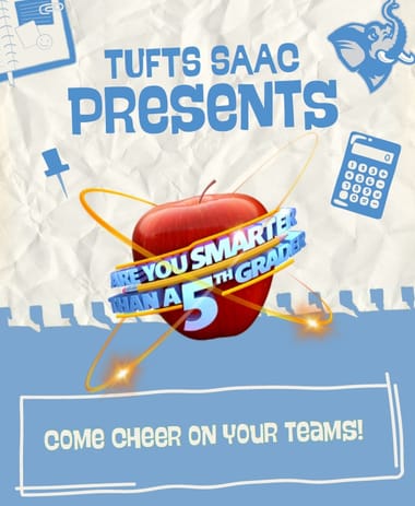 Tufts Athletics & SAAC: "Are You Smarter Than a 5th Grader"