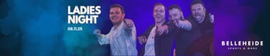 LADIES NIGHT met Bram en Lennert & Special Guests