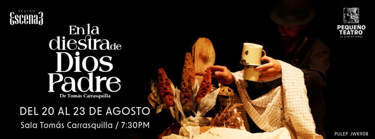 EN LA DIESTRA DE DIOS PADRE (TEATRO DE OBJETOS)