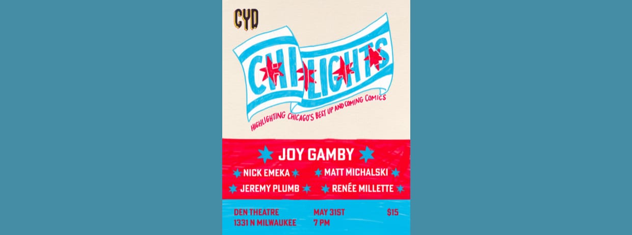 Comedy You Deserve: Chi-Lights