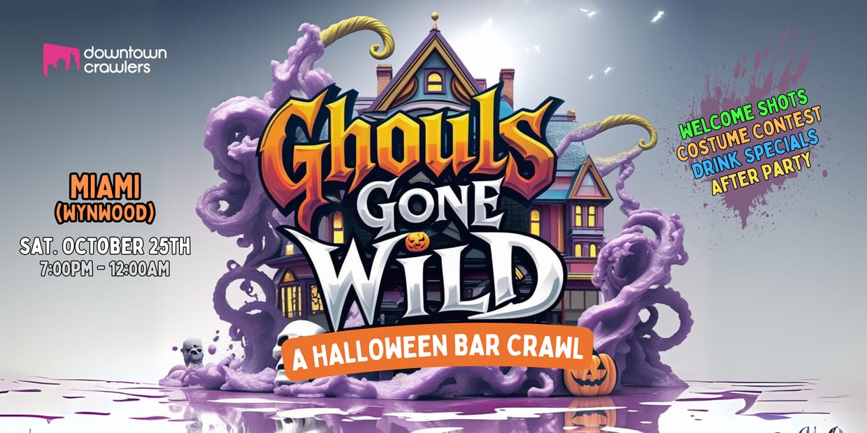 Halloween Bar Crawl 10/25- Miami- Wynwood
