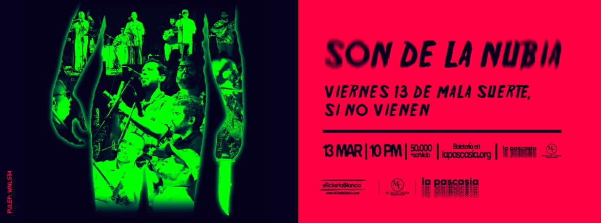 SON DE LA NUBIA: VIERNES 13 DE MALA SUERTE, SI NO VIENEN