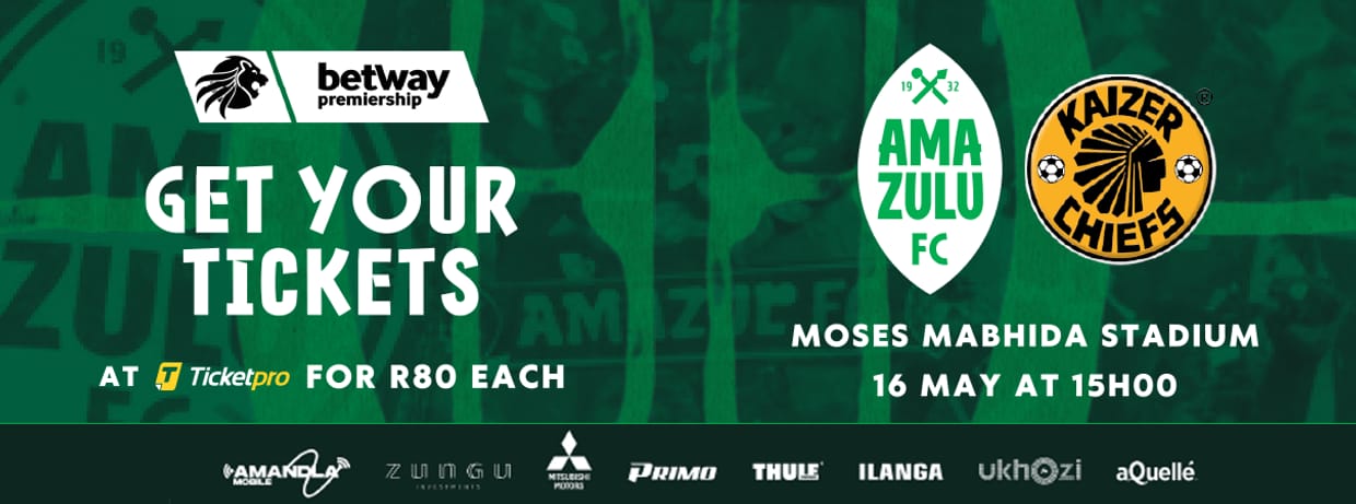 AmaZulu FC vs Kaizer Chiefs FC