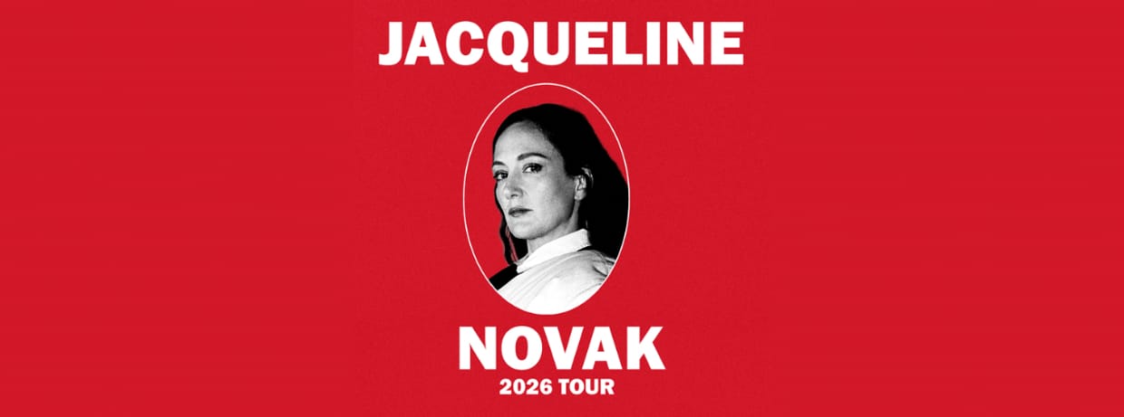 JACQUELINE NOVAK: 2026 TOUR