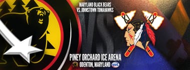 Maryland Black Bears v. Johnstown Tomahawks