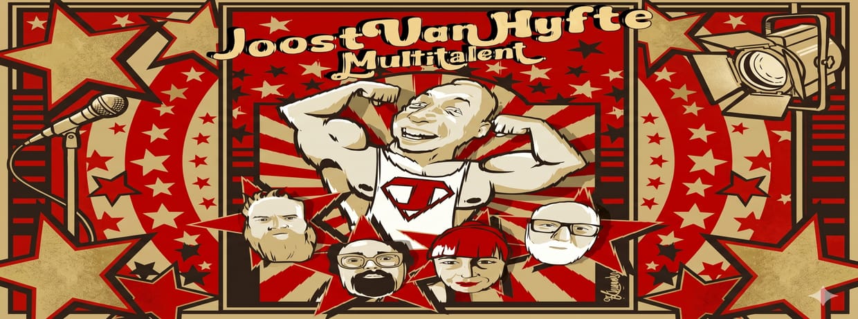 Joost Van Hyfte - Multitalent (Comedy - Concert)