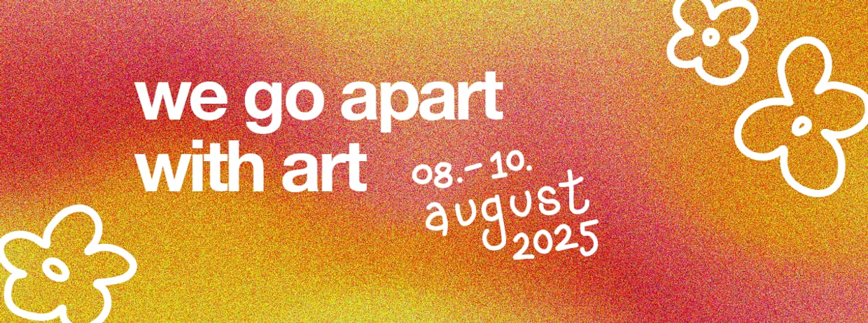 WeGoApart with ART Festival 2025 🧡