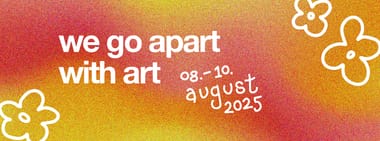 WeGoApart with ART Festival 2025 🧡
