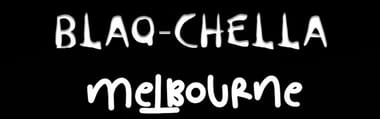 bLaQ- cHeLLA - disco - Melbourne