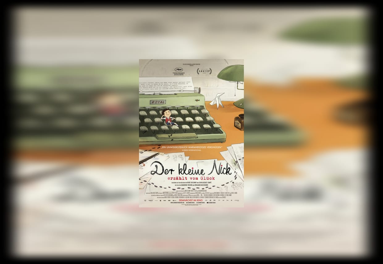 Kino: Der kleine Nick erzählt vom Glück