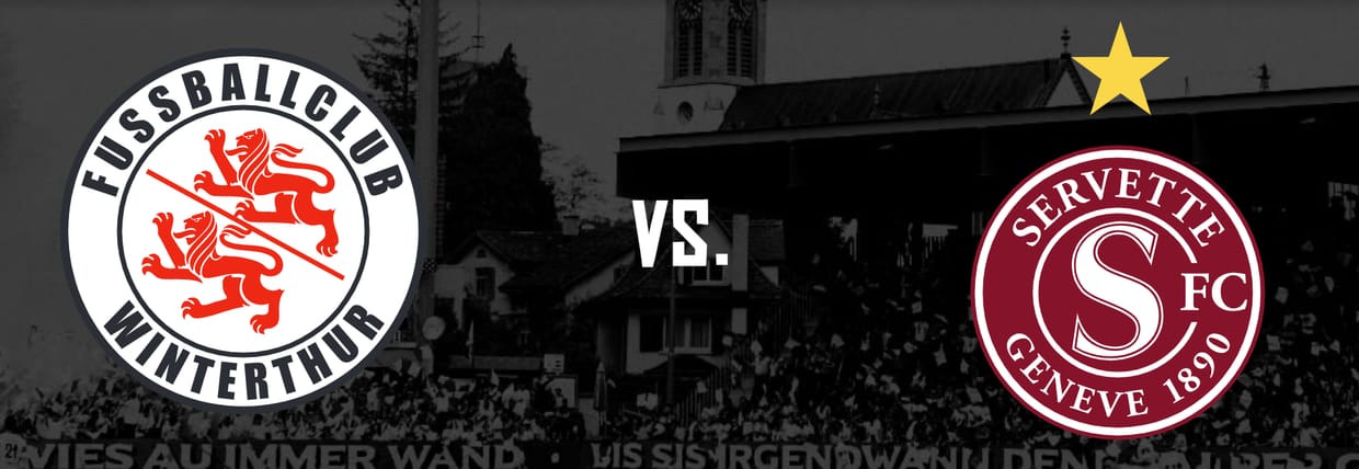 FC Winterthur vs. Servette FC