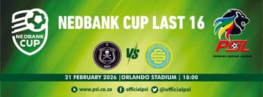 Orlando Pirates vs Casric Stars (Nedbank Cup Last 16)