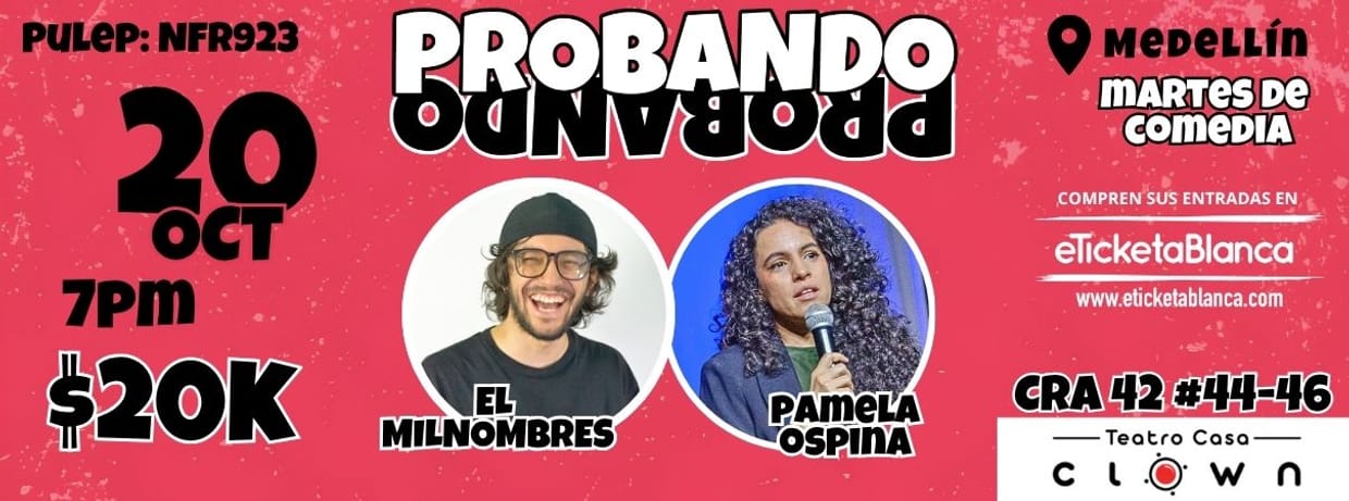 PROBANDO PROBANDO COMEDIA