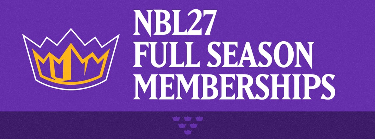 Sydney Kings Full Season 13-Game Memberships 