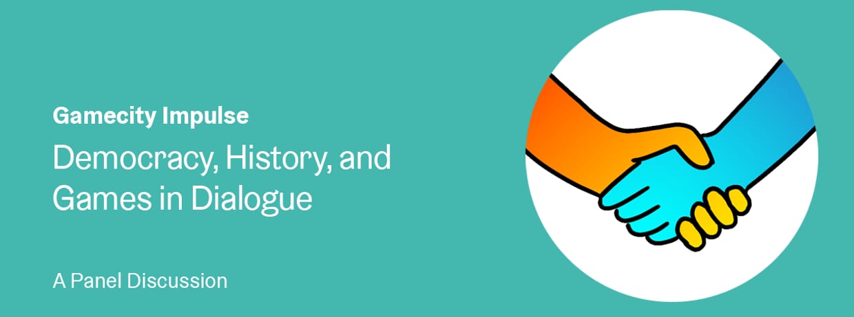 Gamecity Impulse: Democracy, History, and Games in Dialogue