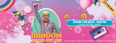 RANDOM: DE TODITO PARTY SHOW