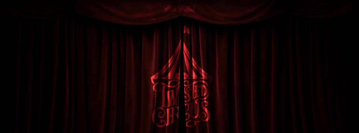 FERIK FESTIVAL 🎪 TWISTED CIRCUS 🎪 2026