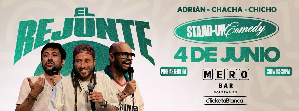 EL REJUNTE: CHACHA, CHICHO Y ADRIAN PARADA