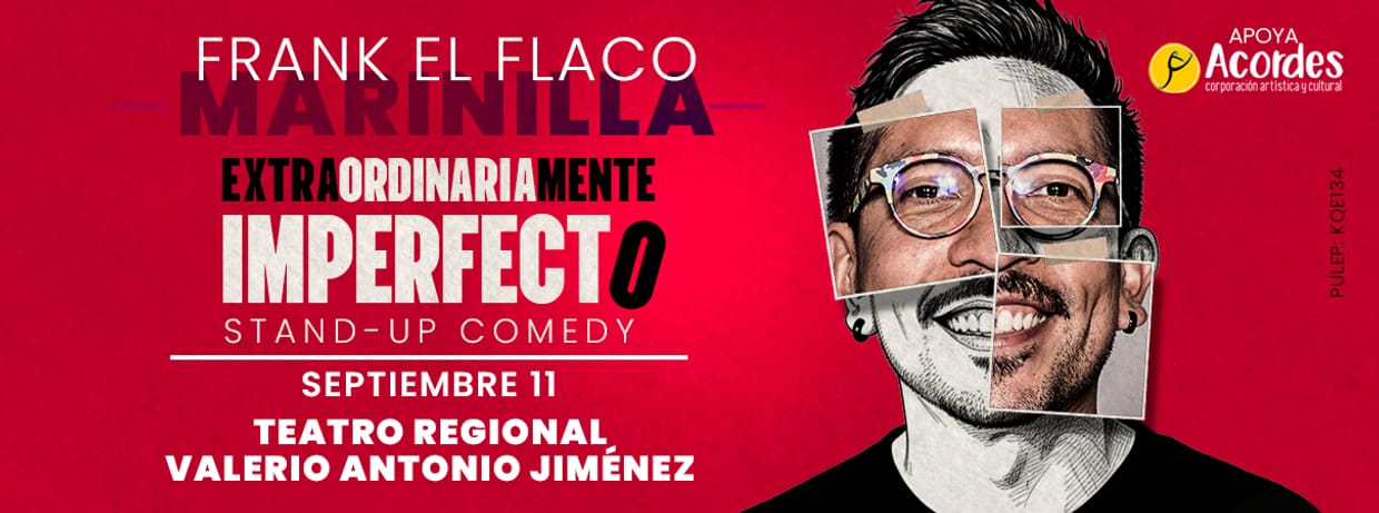 FRANK EL FLACO: EXTRAORDINARIAMENTE IMPERFECTO (MARINILLA)
