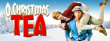 O Christmas Tea: A British Comedy