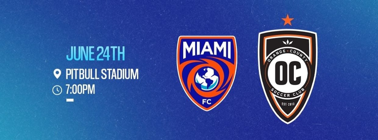 Match 8 - Miami FC vs. Orange County SC