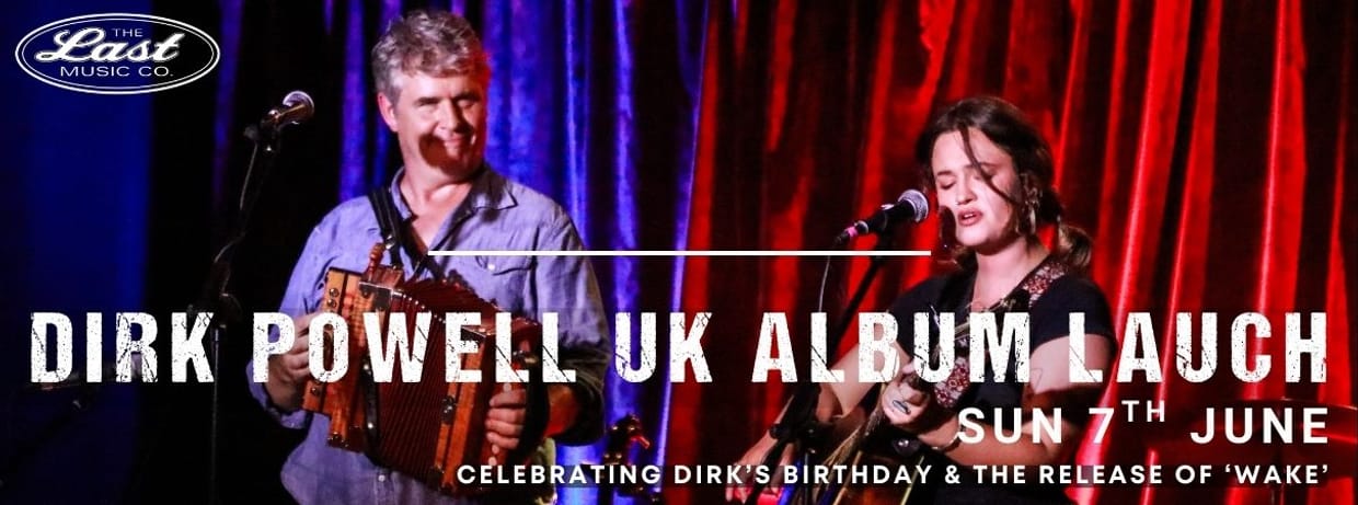 Dirk Powell - UK ALBUM LAUNCH
