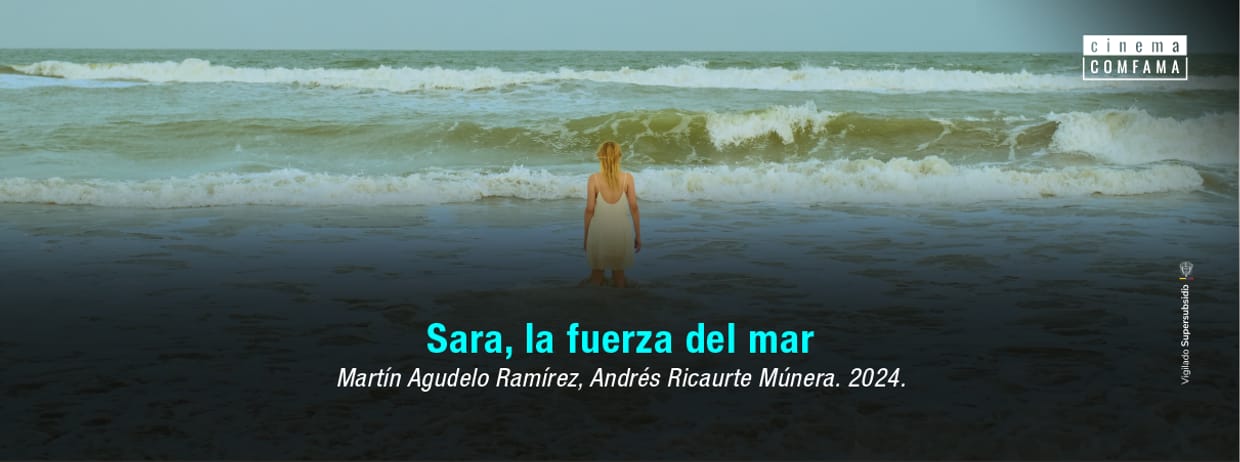 Sara, la fuerza del mar