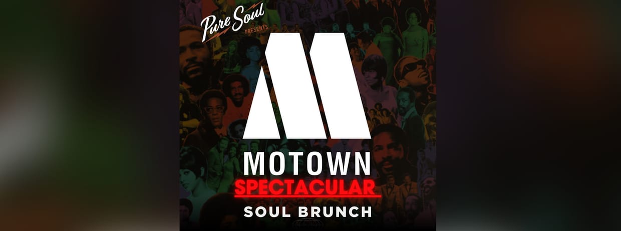Soul Brunch - Annual Motown Spectacular