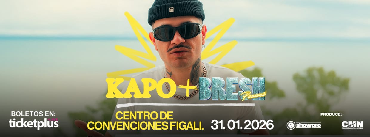 KAPO + BRESH PANAMA