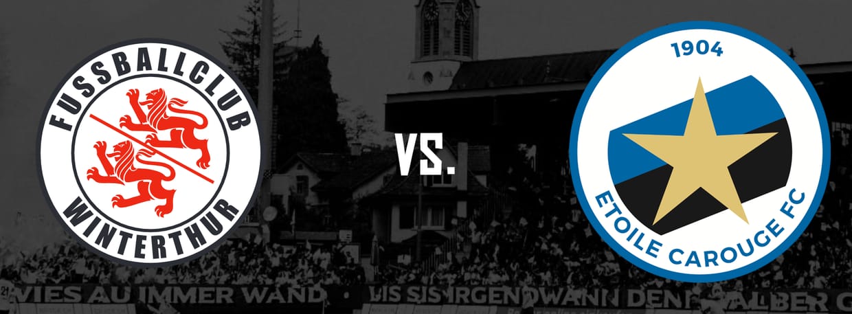 FC Winterthur vs. Etoile Carouge FC