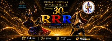 RRR - Rang Rhythm and Roots - A Fusion of Dance
