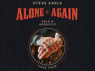 Steve Earle - Alone Again