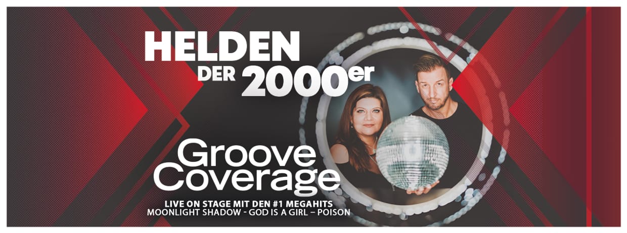 HELDEN DER 2000ER: GROOVE COVERAGE LIVE