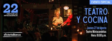 TEATRO Y COCINA 