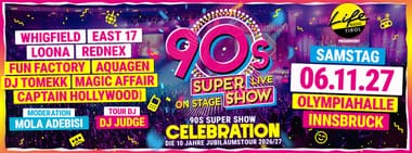 90s Super Show Innsbruck 2027