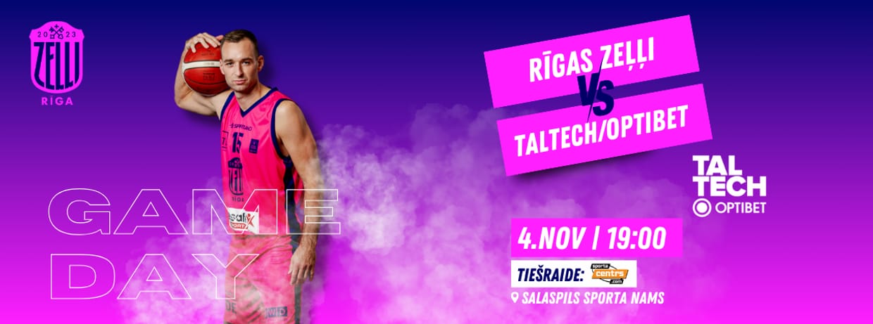 Rīgas Zeļļi - Taltech/Optibet