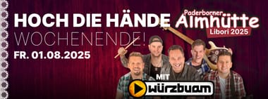 Hoch die Hände, Wochenende! Party mit den Würzbuam