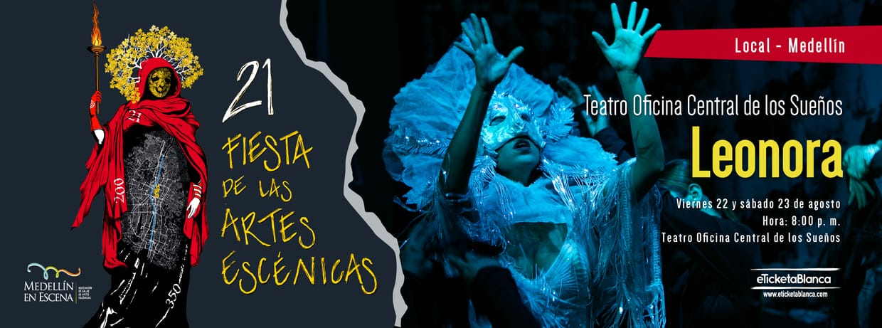 LEONORA - 21 Fiesta de las Artes Escénicas