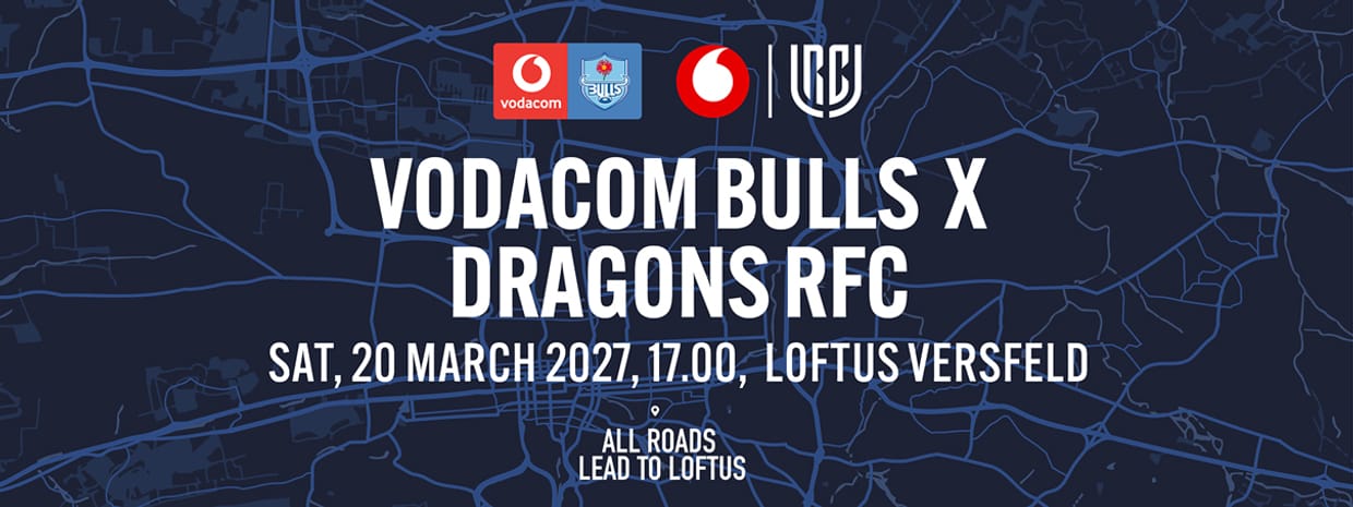 Vodacom Bulls vs Dragons RFC