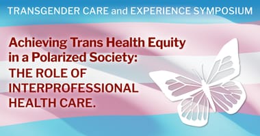 Second Transgender Care & Experience Symposium